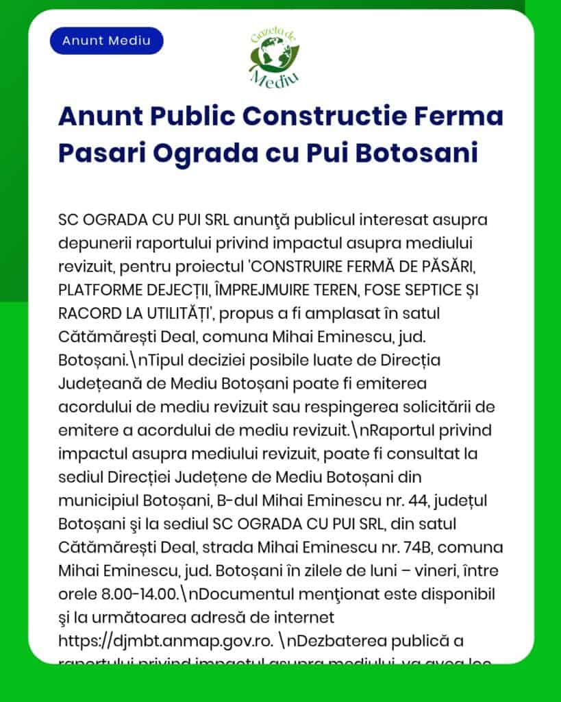 Evaluare de mediu pentru fermă avicolă propusă în Cătămărești-Deal, județul Botoșani.