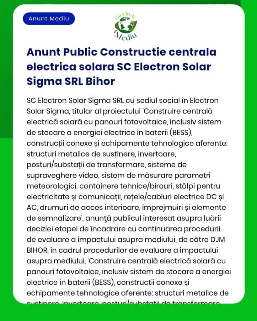 Construirea unei centrale electrice de către SC Electron Solar Sigma SRL, cu panouri fotovoltaice și sistem de stocare a energiei.