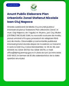 Anunț privind lansarea Planului Urbanistic pentru Ștefanut Nicolaie Ioan, Cluj-Napoca.