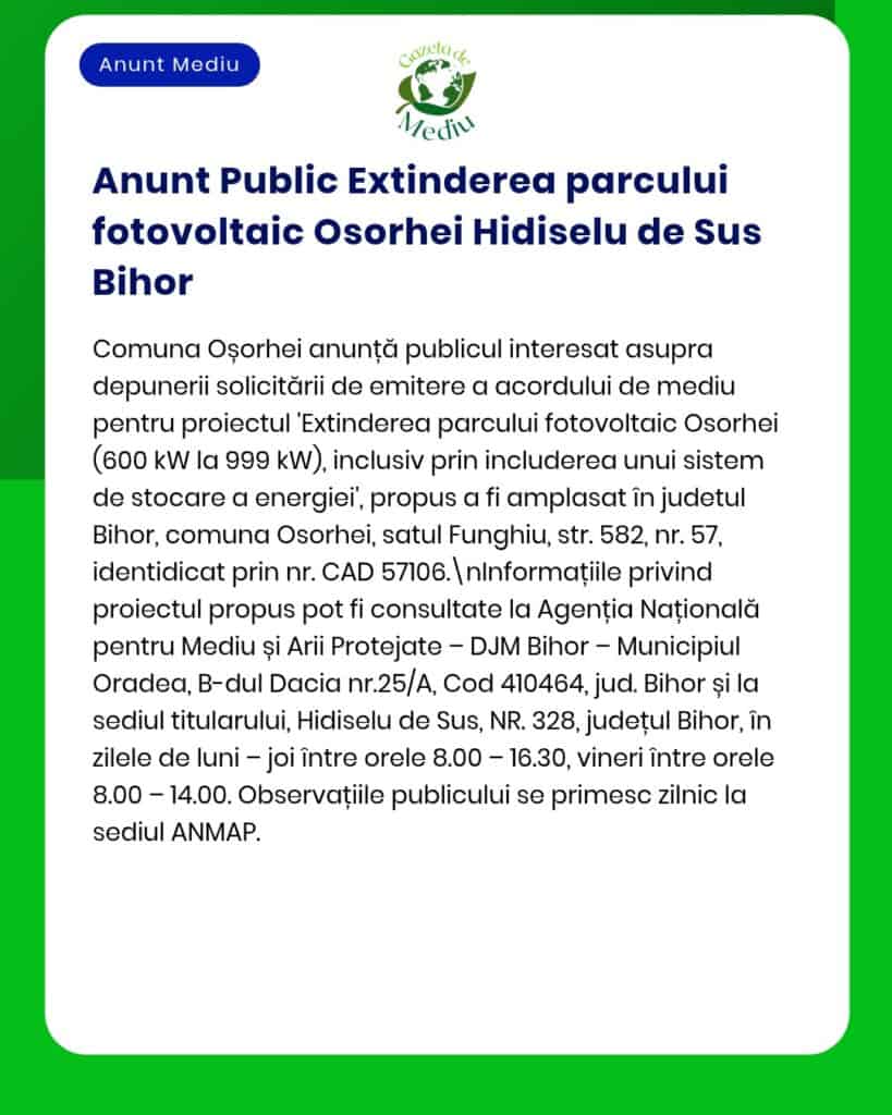 Anunț privind extinderea parcului fotovoltaic Osorei din Hidiselu de Sus, Bihor, cu detalii despre proiect.