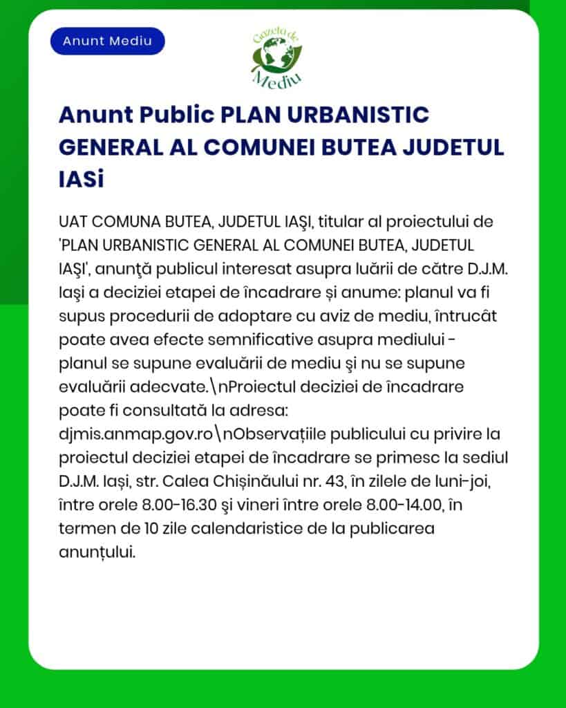Actualizare proiect urbanism Comuna Butea, Iași. Informații despre procedurile de mediu oferite de APM.