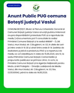 Disponibilitate plan urbanistic general și rapoarte de mediu pentru Botești, jud. Vaslui, conform notificării APM.