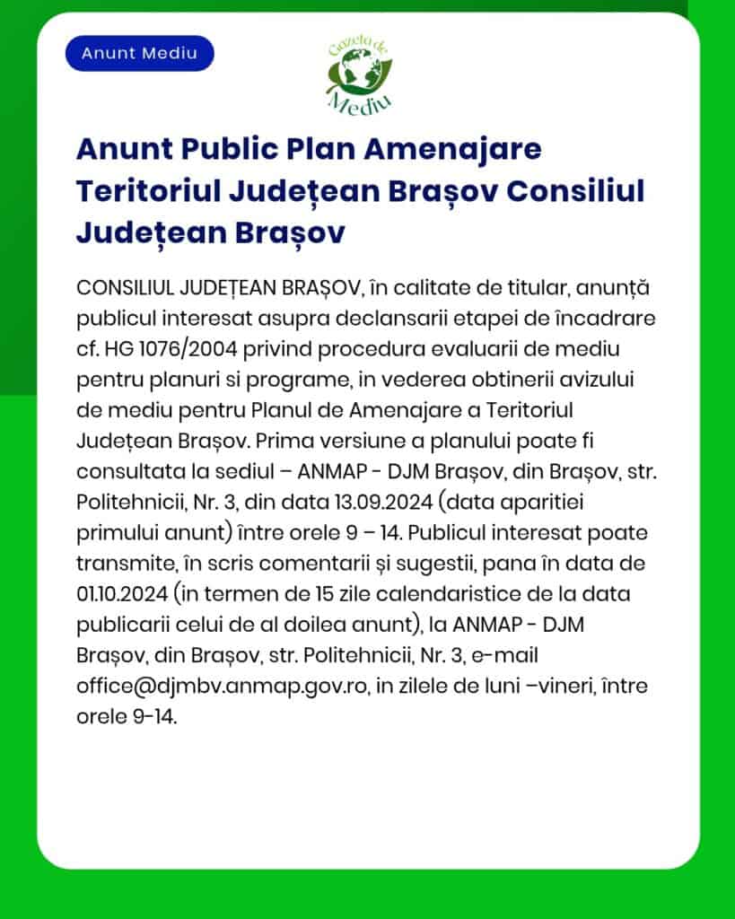 Anunț privind planul de amenajare teritorială, publicat de Consiliul Județean Brașov.