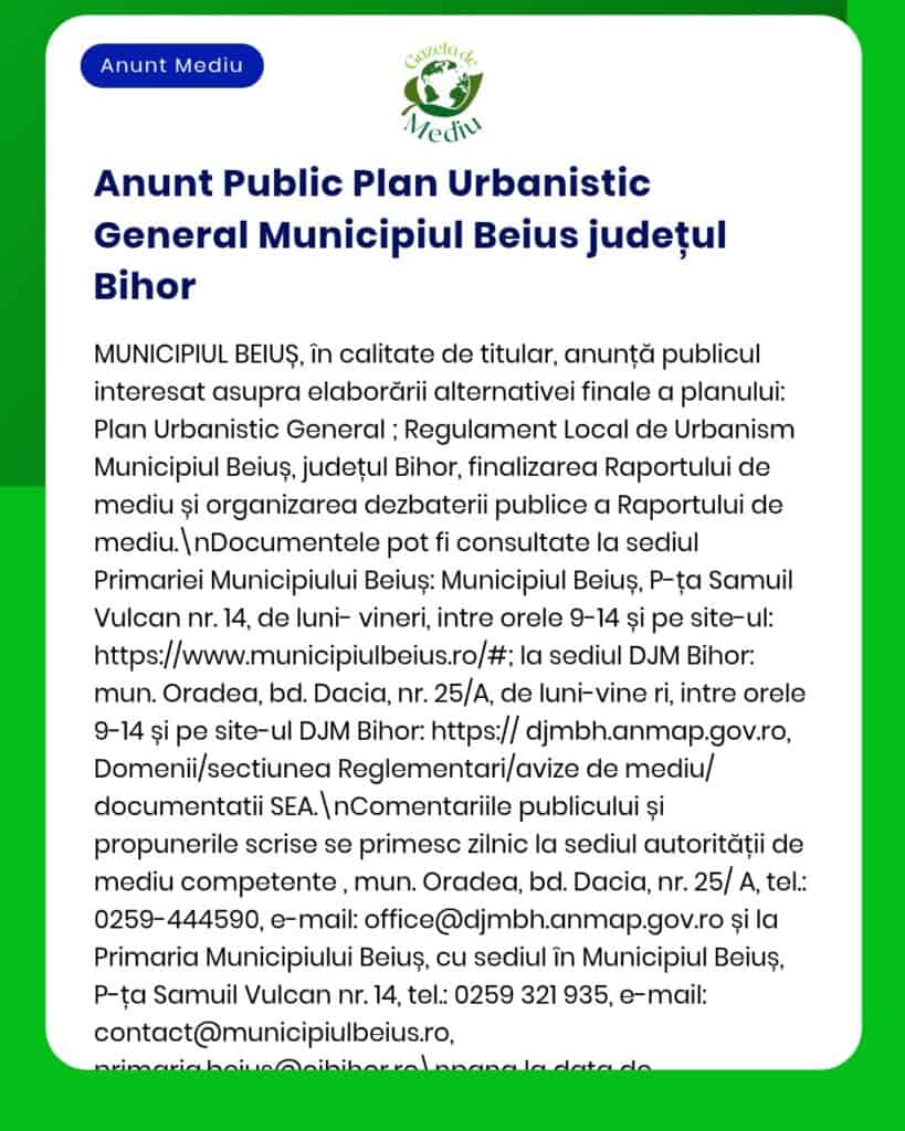 Anunț privind Planul Urbanistic General Beiuș, județul Bihor, cu detalii despre documente relevante și linkuri de referință.