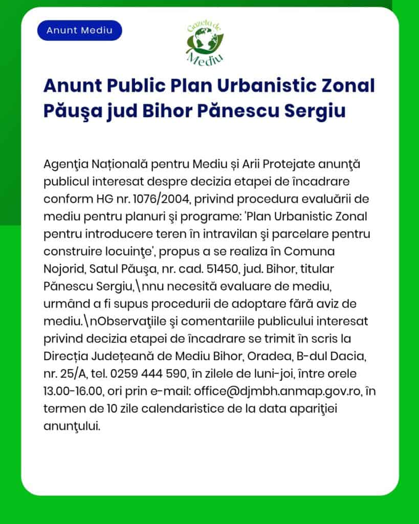 Anunț despre planul de zonare propus în Comuna Nojorid, Bihor, cu detalii privind procedurile de evaluare de mediu APM.