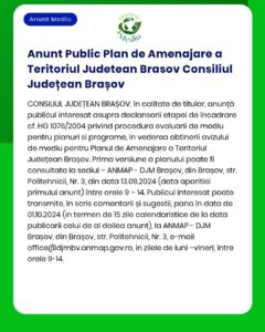 Anunț privind planul de mediu pentru dezvoltare teritorială emis de Consiliul Județean Brașov.