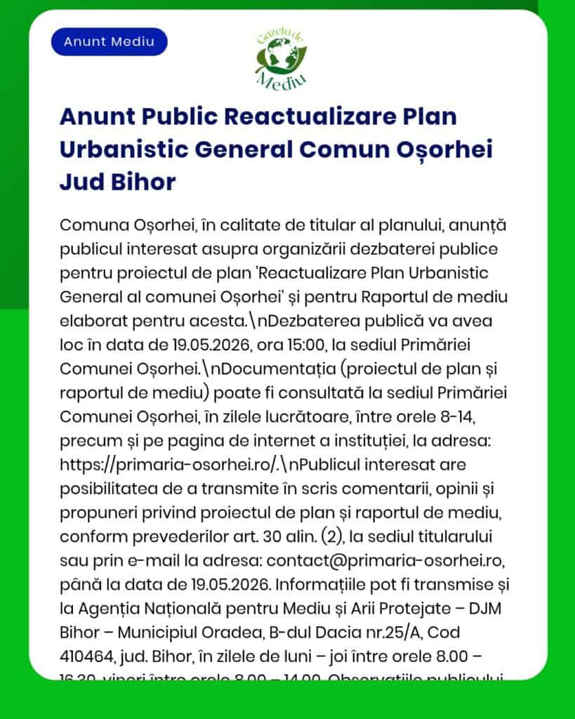 Anunț Comuna Oșorhei privind dezbaterea pe Planul de Reactualizare Urbană, programată pentru 19.05.2026.
