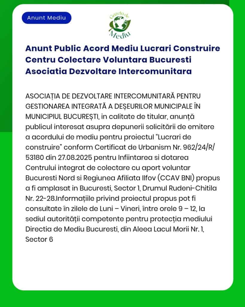 Anunt Public Acord Mediu Lucrari Construire Centru Colectare Voluntara