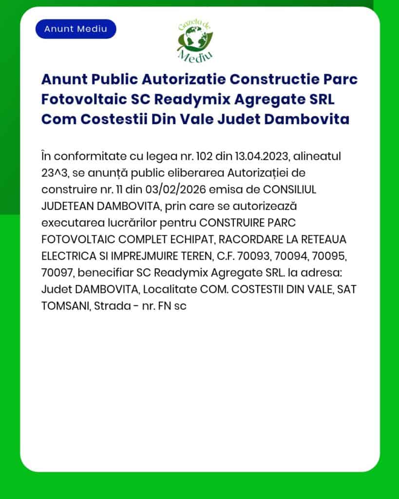 Anunt Public Autorizatie Constructie Parc Fotovoltaic SC Readymix Agre