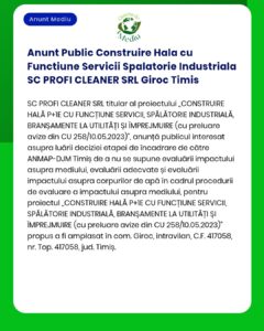 Anunt Public Construire Hala cu Functiune Servicii Spalatorie Industri