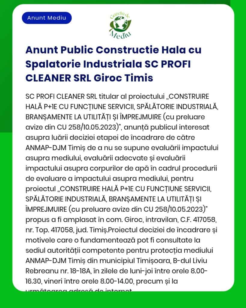 Anunt Public Constructie Hala cu Spalatorie Industriala SC PROFI CLEAN