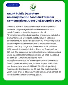 Anunt Public Dezbatere Amenajamentul Fondului Forestier Comuna Risca J