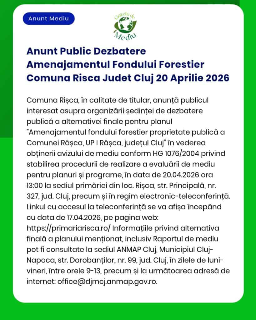 Anunt Public Dezbatere Amenajamentul Fondului Forestier Comuna Risca J