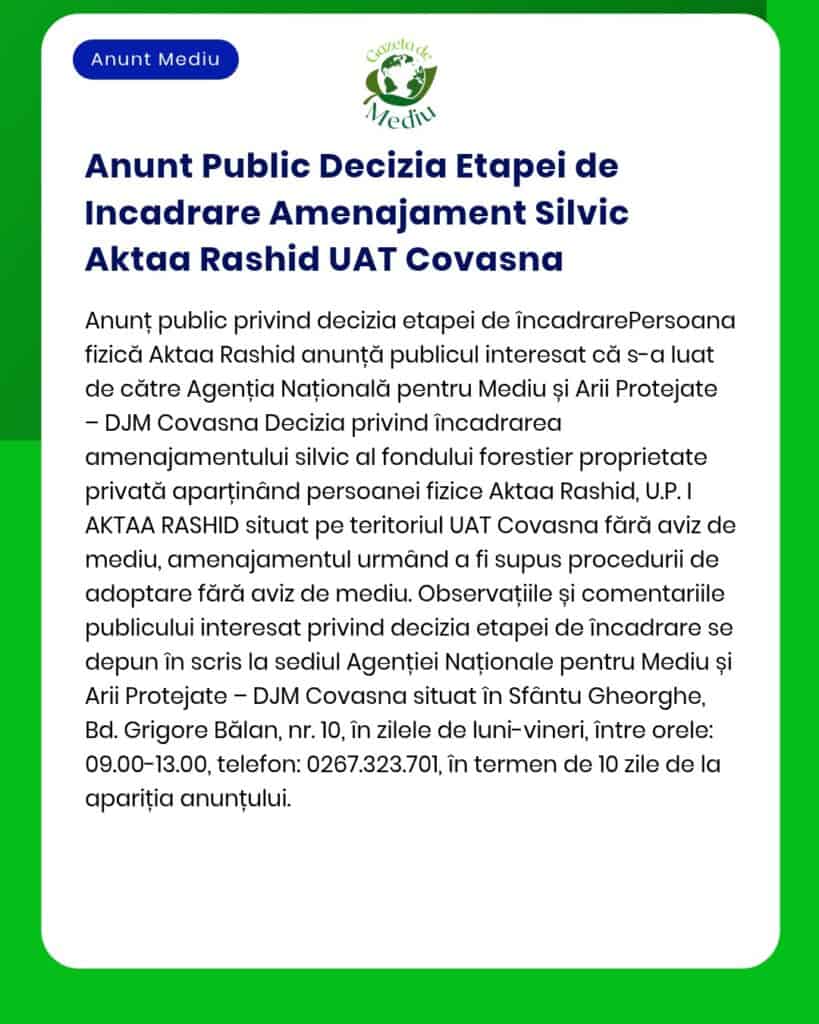 Anunt Public Decizia Etapei de Incadrare Amenajament Silvic Aktaa Rash