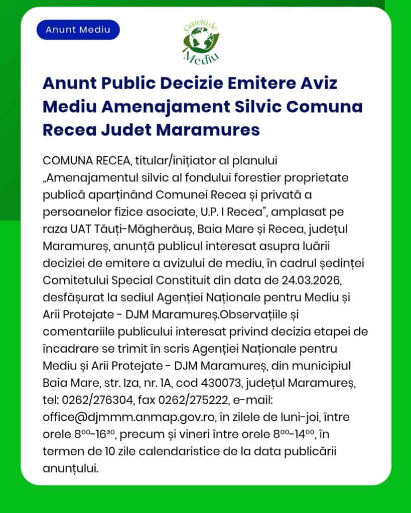 Anunt Public Decizie Emitere Aviz Mediu Amenajament Silvic Comuna Rece