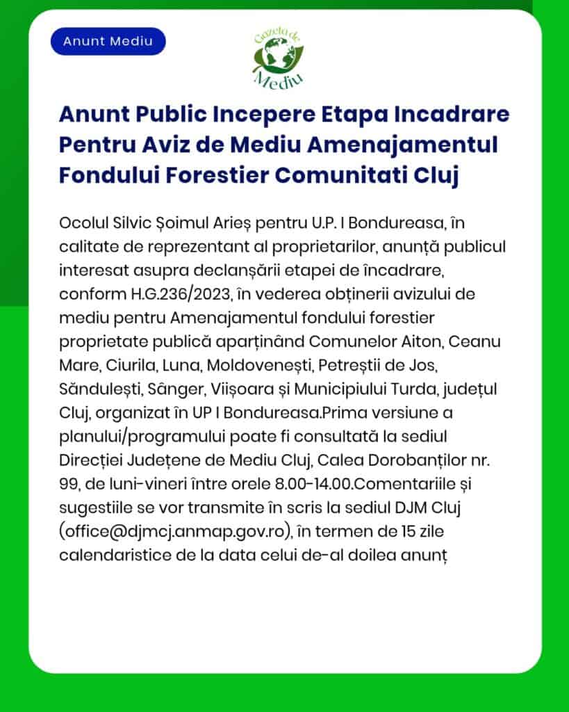 Anunt Public Incepere Etapa Incadrare Pentru Aviz de Mediu Amenajament