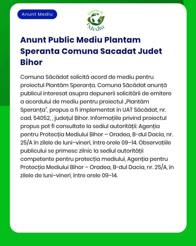 Anunt Public Mediu Plantam Speranta Comuna Sacadat Judet Bihor