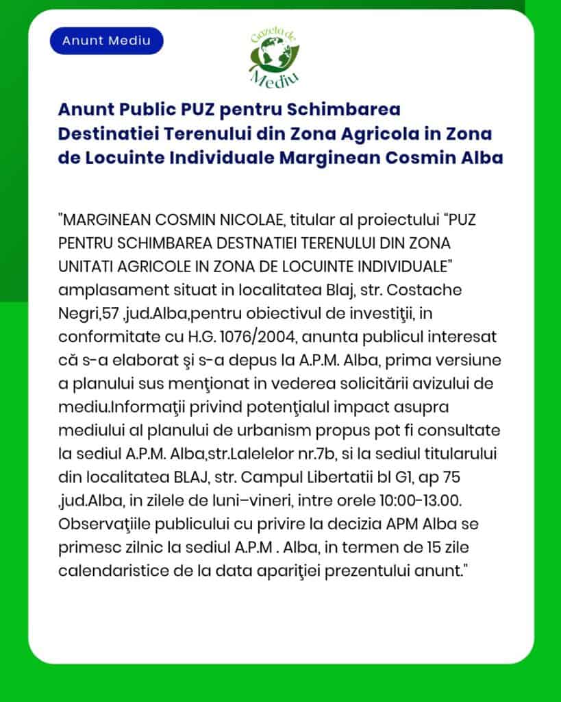 Anunt Public PUZ pentru Schimbarea Destinatiei Terenului din Zona Agri