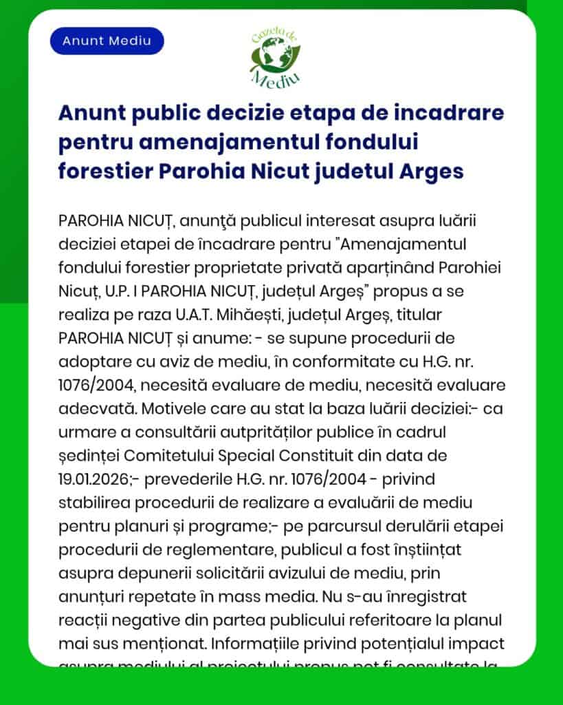 Anunt public decizie etapa de incadrare pentru amenajamentul fondului