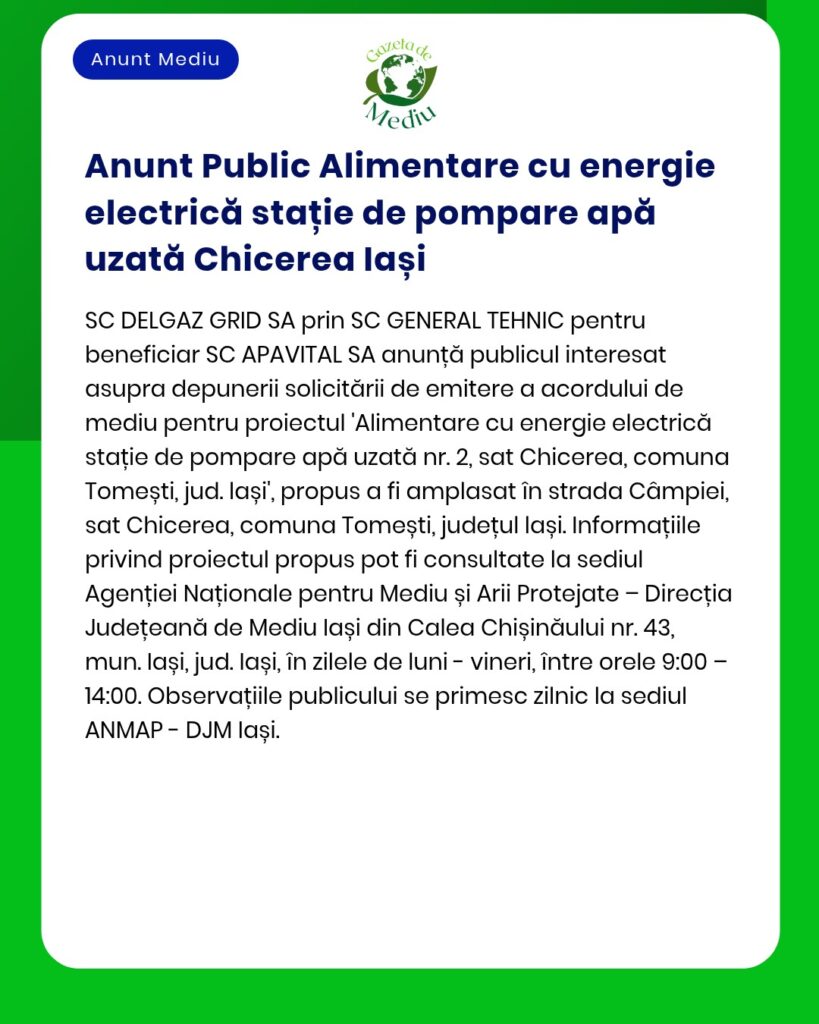 Anunț privind instalarea unei stații electrice de pompare a apei în Chicernea, Iași, cu informații despre proiect.