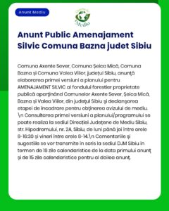 Anunț privind proiectul de amenajare silvică în mai multe comune din județul Sibiu, cu detalii despre documentație.