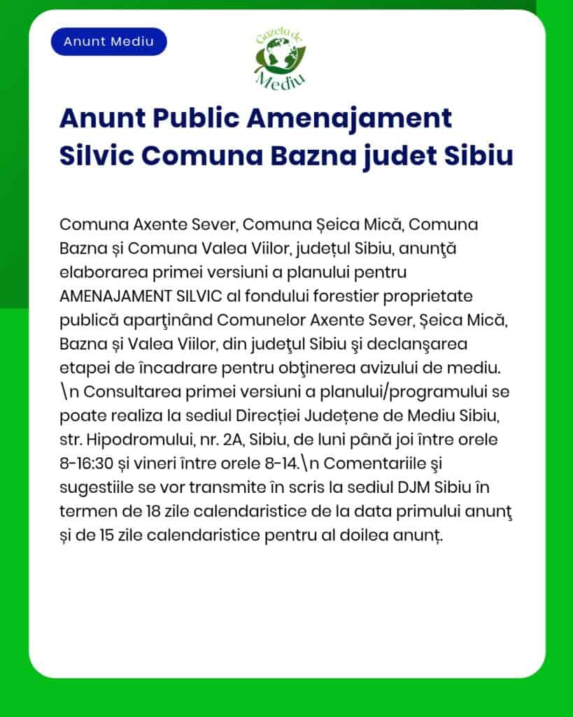 Anunț privind proiectul de amenajare silvică în mai multe comune din județul Sibiu, cu detalii despre documentație.