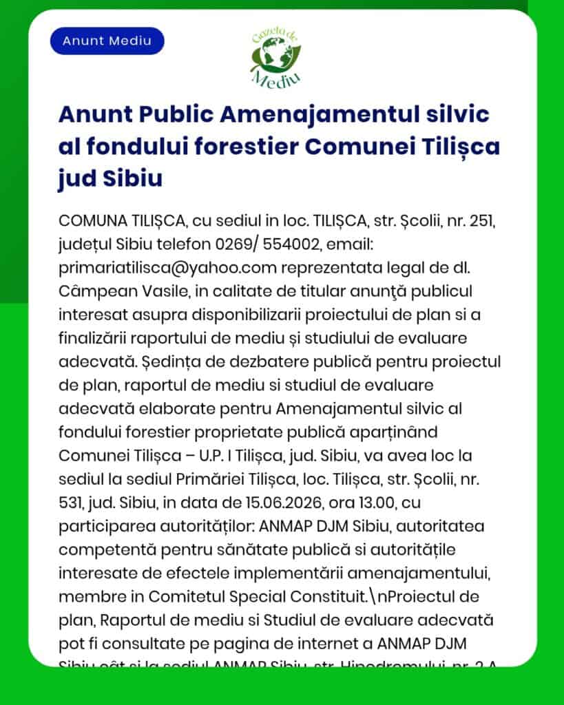 Anunț privind consultarea forestieră pentru comuna Tilișca, județul Sibiu.