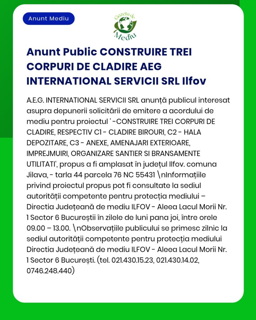 AEG INTERNATIONAL SERVICII SRL propune construirea a trei corpuri de clădire în Ilfov.