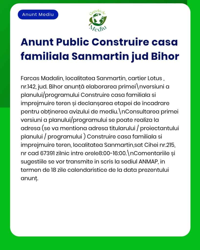 Anunț privind construirea unei case familiale în Sânmartin, Bihor, cu detalii despre proiect.