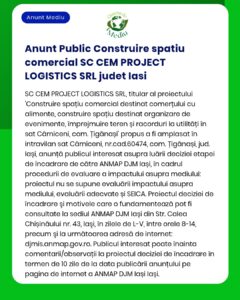 SC CEM PROJECT LOGISTICS SRL anunță realizarea unui spațiu comercial în Cârnigeni, Iași, pentru proiectul ANMAP DJM.