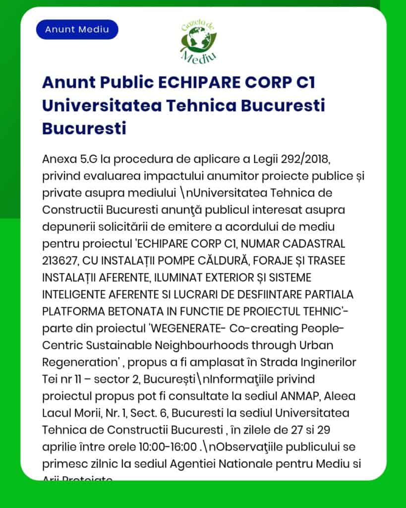 APM anunță solicitarea acordului de mediu pentru un proiect de construcție la Universitatea Tehnică de Construcții București.