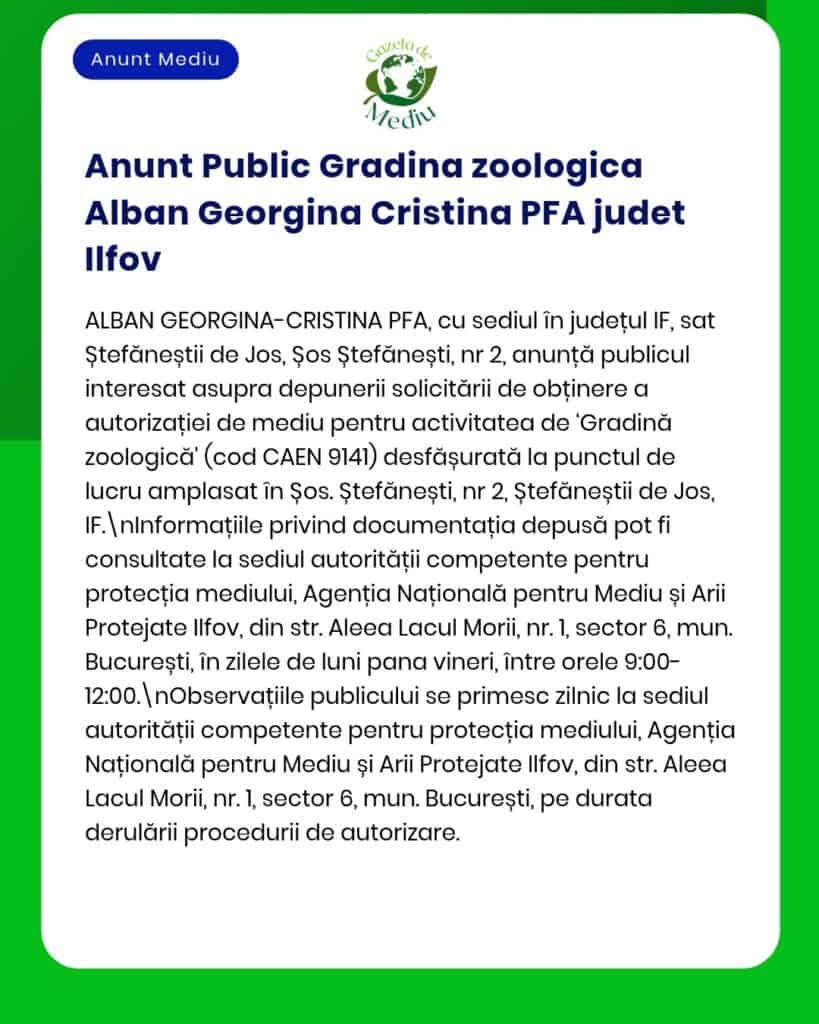 APM anunță solicitarea acordului de mediu pentru o grădină zoo în Ștefăneștii de Jos.
