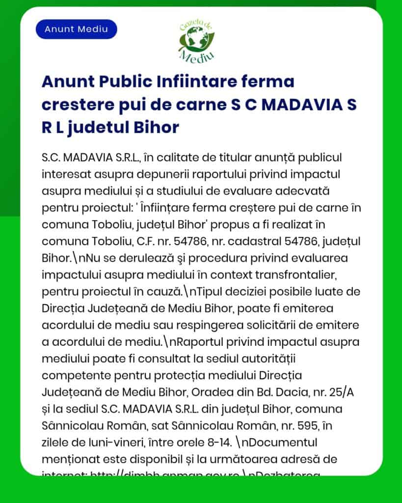 Evaluare de mediu pentru înființarea unei ferme de bovine în Toboliu, Bihor, anunț S.C. MADAVIA SRL.