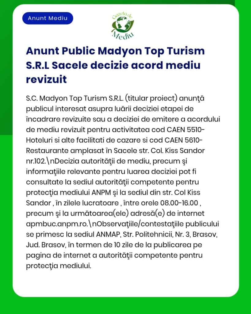 Decizie APM privind revizuirea clasificării autorizației de mediu pentru S.C. Madyon Top Turism S.R.L., cu detalii proiect și locație.