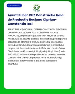 Anunț pentru proiect de construire PUZ în Iași, România, cu informații despre obținerea avizului de mediu de la APM.