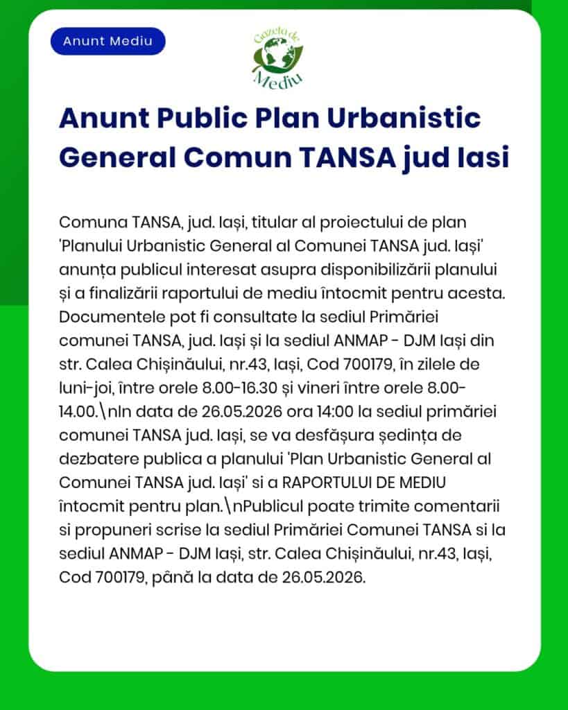 Anunț privind Planul Urbanistic General pentru TANSA, Iași; detalii despre disponibilitate proiect.
