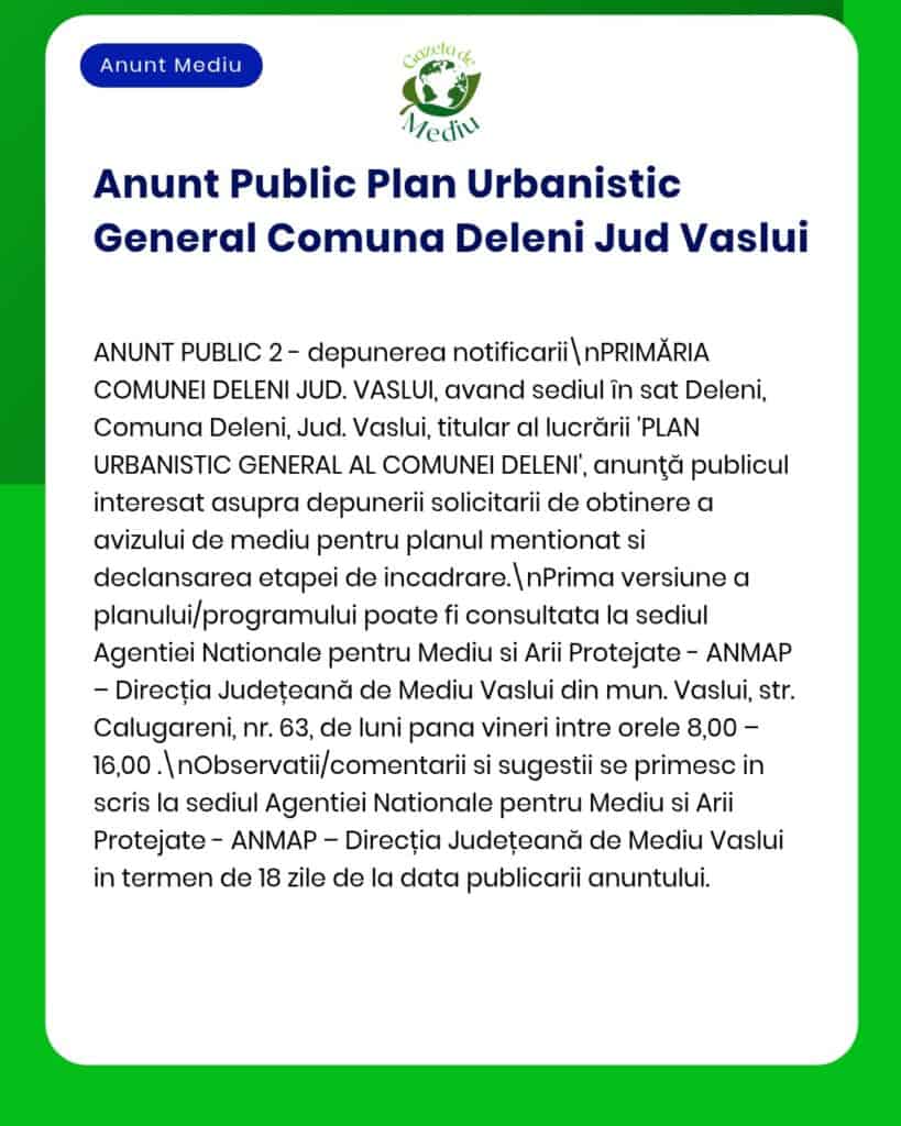 Anunț privind Planul Urbanistic General Delani, jud. Vaslui, notificare depusă la APM.