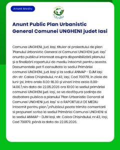 Informare privind Planul Urbanistic pentru Ungheni, Iași, cu detalii despre documentele disponibile pentru consultare.