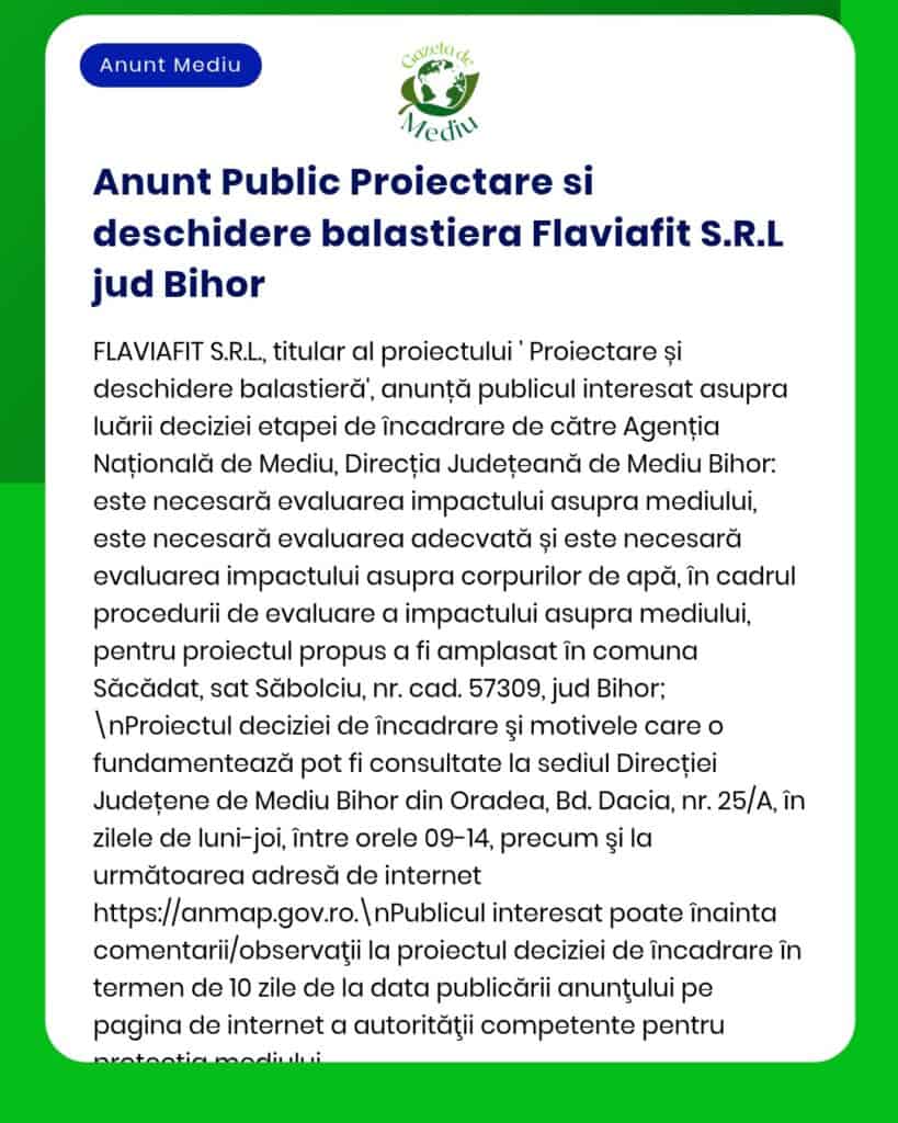 Anunț evaluarea impactului asupra mediului pentru deschiderea carierei Flaviafit S.R.L. în județul Bihor, cerințe și proces APM.