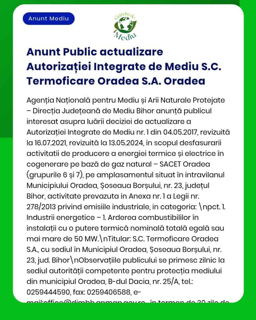 APM anunță actualizarea autorizației de mediu pentru SACET Oradea, cu mențiuni despre perioadele de revizuire.