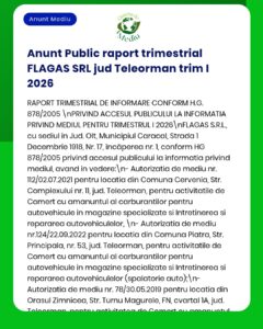 Raport de mediu trimestrial FLAGAS S.R.L. Caracal, trimestrul I 2026; autorizări și referințe legale menționate.