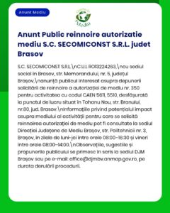 Cerere S.C. SEOMICONST S.R.L. pentru reînnoirea autorizației de mediu privind activitățile desfășurate în Brașov.