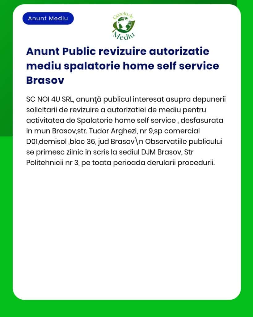 Anunț despre analiza acordului de mediu pentru spălătorie auto self-service din Brașov, emis de APM.