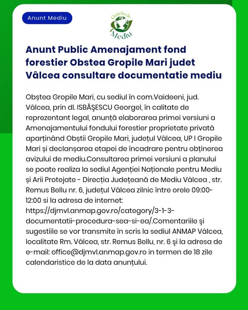 Anunt Public Amenajament fond forestier Obstea Gropile Mari judet Vâlc