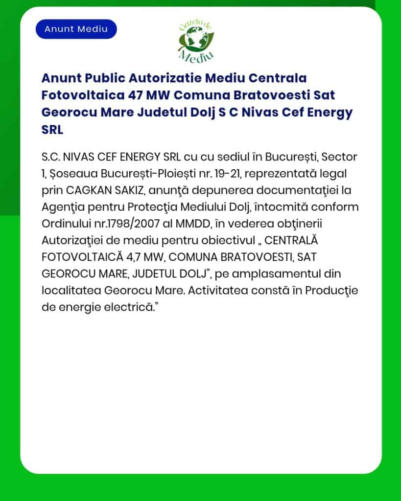Anunt Public Autorizatie Mediu Centrala Fotovoltaica 47 MW Comuna Brat