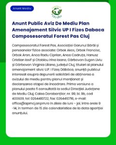 Anunt Public Aviz De Mediu Plan Amenajament Silvic UP I Fizes Dabaca C