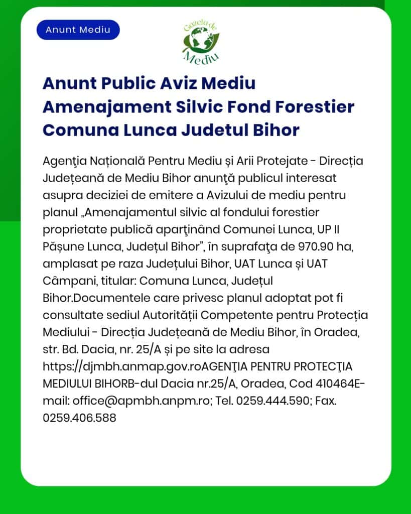 Anunt Public Aviz Mediu Amenajament Silvic Fond Forestier Comuna Lunca