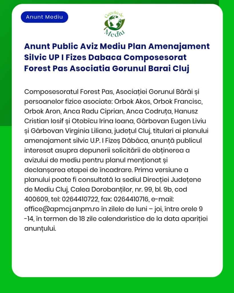 Anunt Public Aviz Mediu Plan Amenajament Silvic UP I Fizes Dabaca Comp