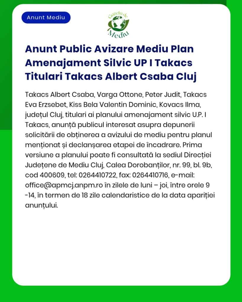 Anunt Public Avizare Mediu Plan Amenajament Silvic UP I Takacs Titular