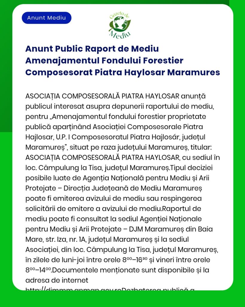 Anunt Public Raport de Mediu Amenajamentul Fondului Forestier Composes